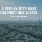 A Step-by-Step Guide for First-Time Buyers