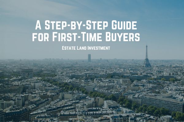 A Step-by-Step Guide for First-Time Buyers